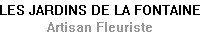 Les Jardins de la Fontaine